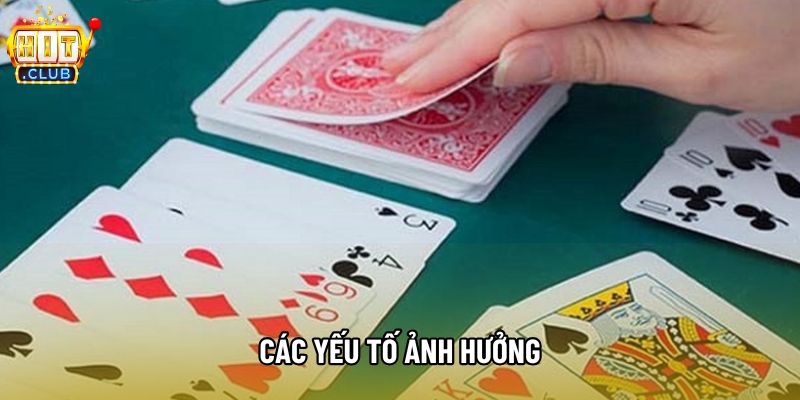 Các yếu tố ảnh hưởng