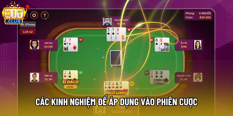 Các kinh nghiệm để áp dụng vào phiên cược