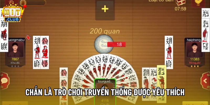 Chắn là trò chơi truyền thống được đông đảo người chơi