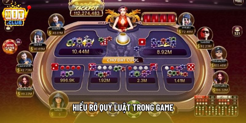 Hiểu rõ quy luật trong game