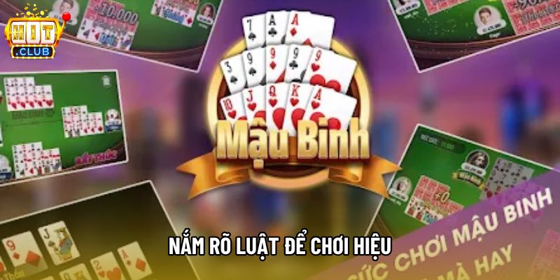 Nắm rõ luật để chơi hiệu