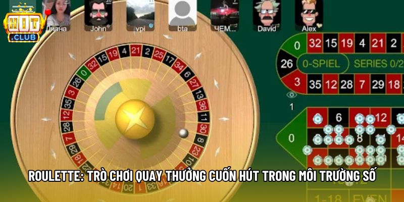 Roulette: Trò Chơi Quay Thưởng Cuốn Hút Trong Môi Trường Số