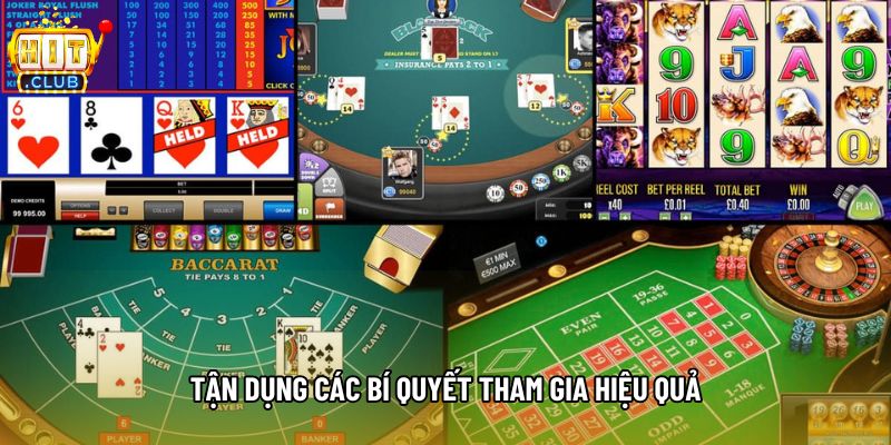 Tận dụng các bí quyết tham gia hiệu quả
